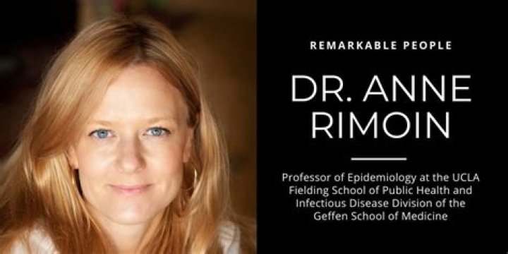 Dr. Anne Rimoin Height, Weight, Net Worth, Age, Birthday, Wikipedia, Who, Instagram, Biography